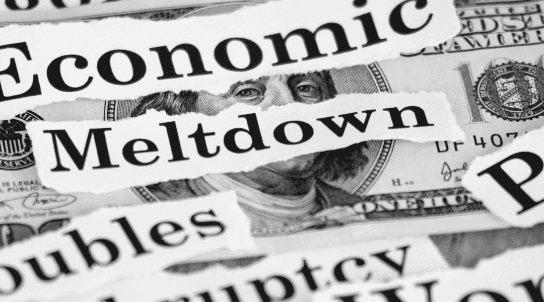 Economic meltdown